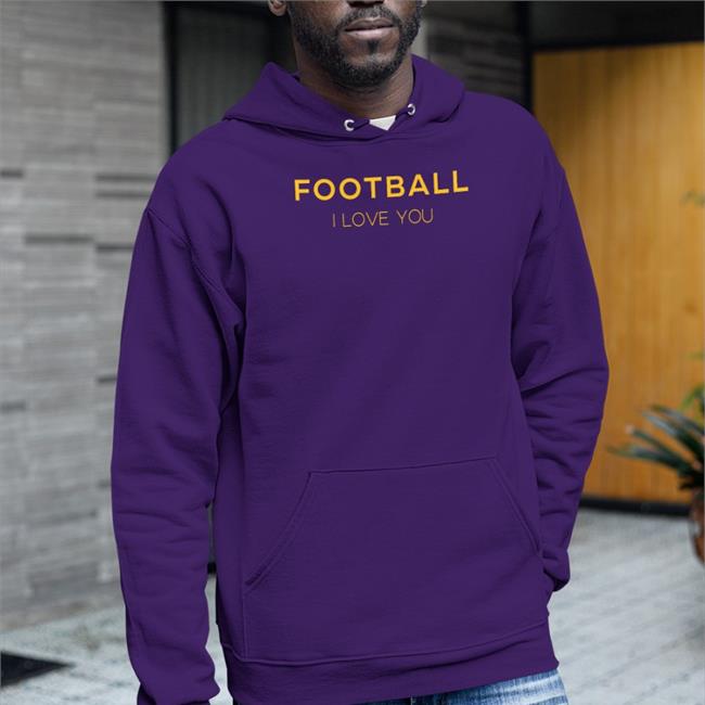 Stephanie Copley Football I Love You Shirt