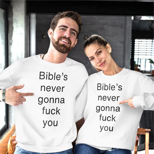 Buildsbible Bible's Never Gonna Fuck You New Shirt