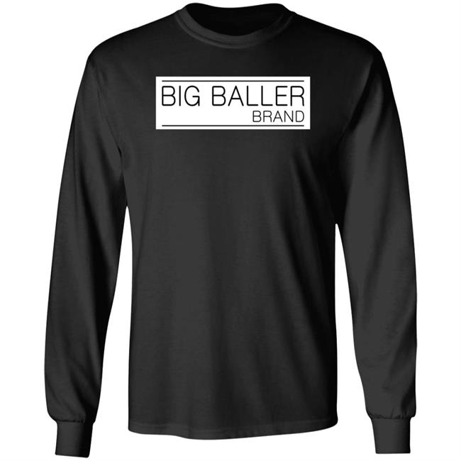 Big Baller Brand Shirt Hoodie Sweatshirt Obvious Shirts Store Big Baller Brand Shirt Hoodie Sweatshirt Obvious Shirts Store