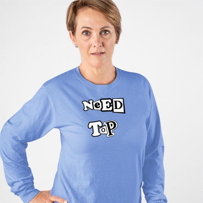 Need Top T Shirt