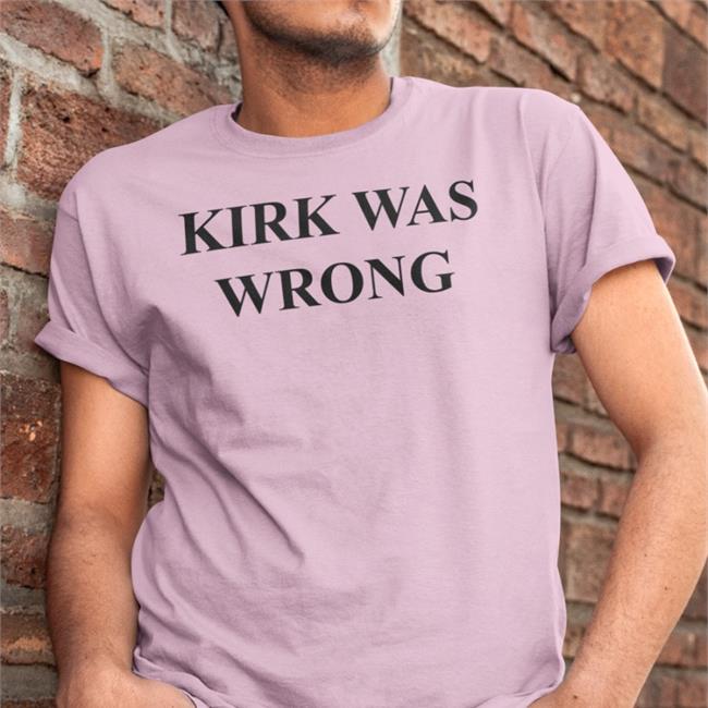 Barstoolsports Store Kirk Was Wrong Shirt Kfcbarstool Kirk Was Wrong Shirts Kfcbarstool
