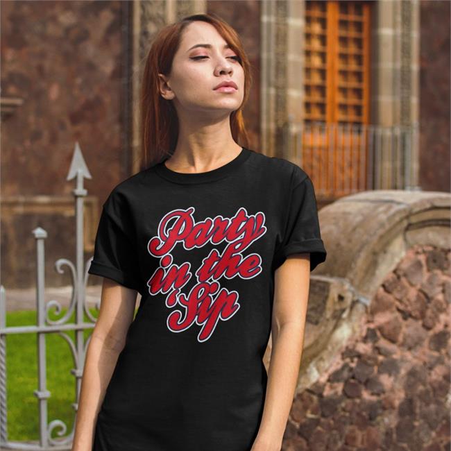Party In The Sip Tee