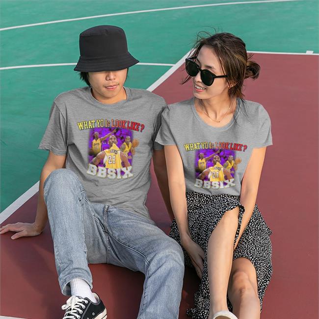 What Yo 1S Look Like Bbsix Tee Shirt