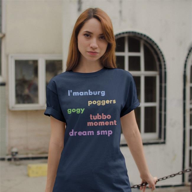 I'manburg Poggers Gogy Moment Dream T Shirts