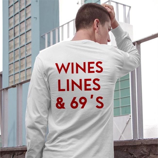 Wines Lines & 69's Sweatshirt