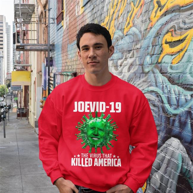 Joevid 19 The Virus That Killed America Shirts