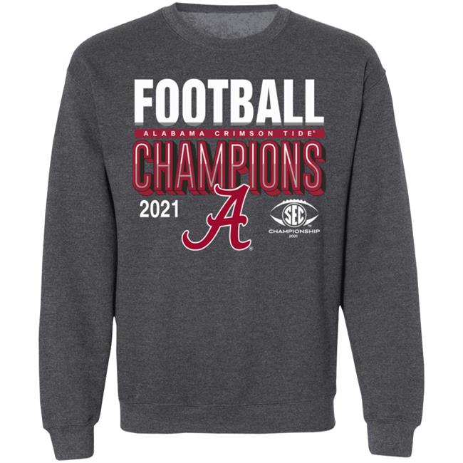 Alabama Sec Championship 2021 Shirt Alabama Sec Championship 2021 Shirt