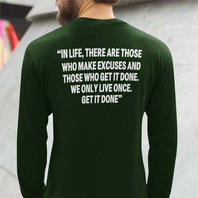 Fly Eagles Fly Philadelphia Eagles In Life There Are Those Who Make Excuses And Those Who Get It Done Hoodie Jalen Hurts