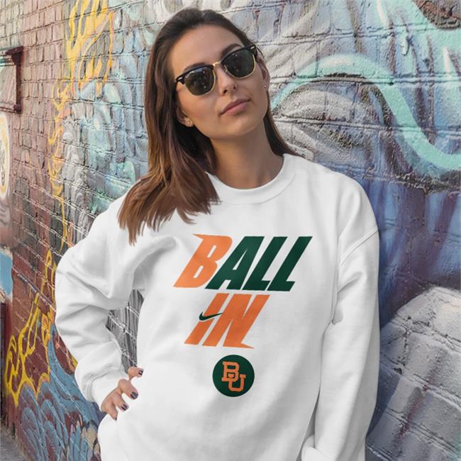 Ball In Baylor Men’s Basketball Shirts