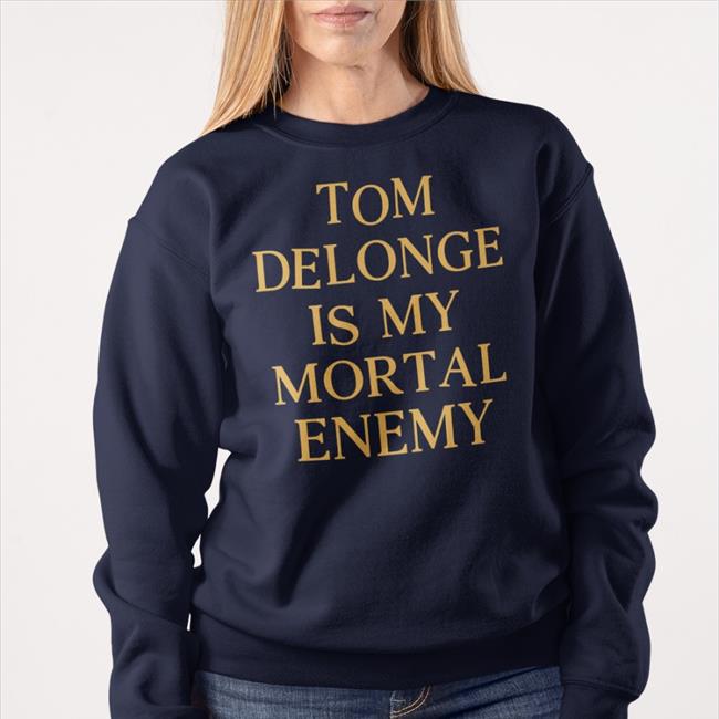 Tom Delonge Is My Mortal Enemy Hoodie Mausoleumheart