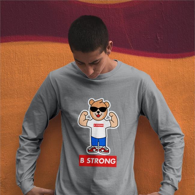 Buddy Strong Brand B Strong Bear Sweatshirt Happy Birthday Buddy