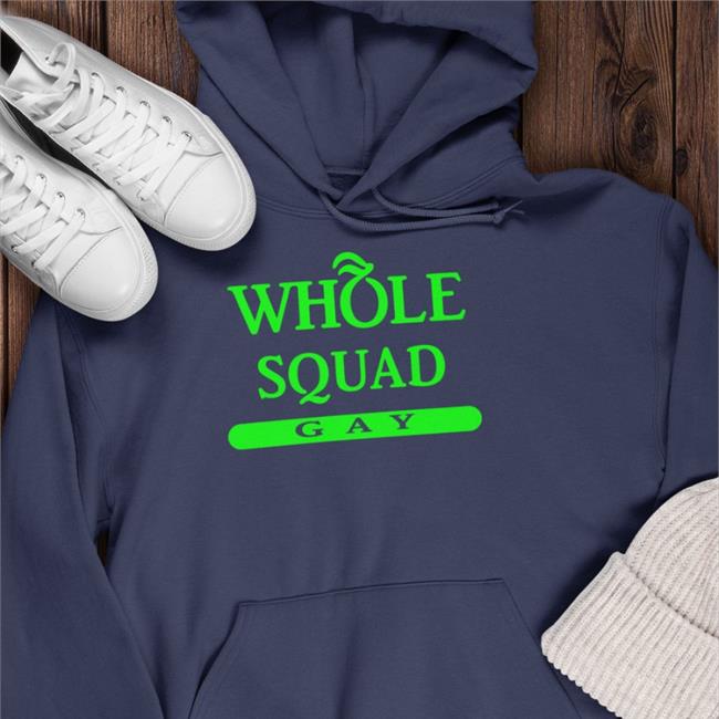 Whole Squad Gay Tee Shirt Michael Christmas Whole Squad Gay Sweatshirt