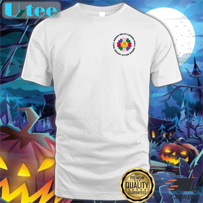 Hello Lovers Shirts