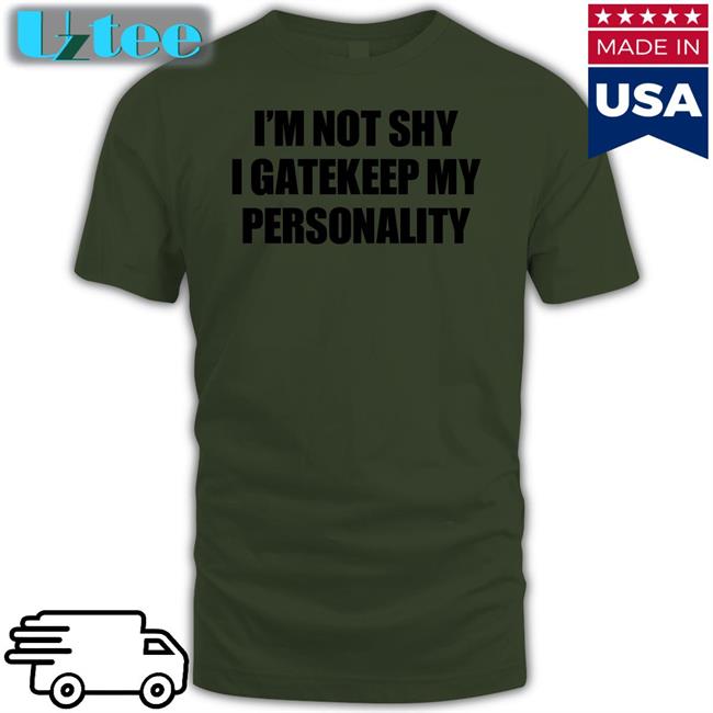 Moximimi Merch I'm Not Shy I Gatekeep My Personality Tee Moxi.Mimi Tiktok