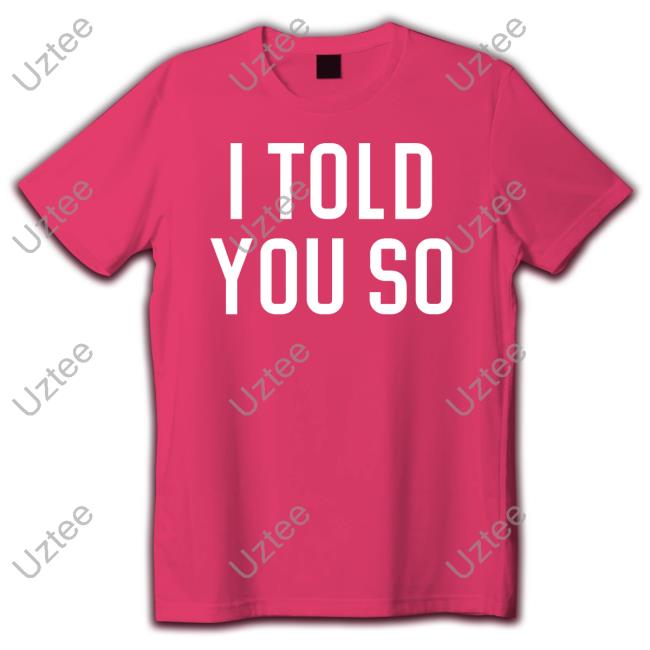 Amazing Hex Life I Told You So Shirt