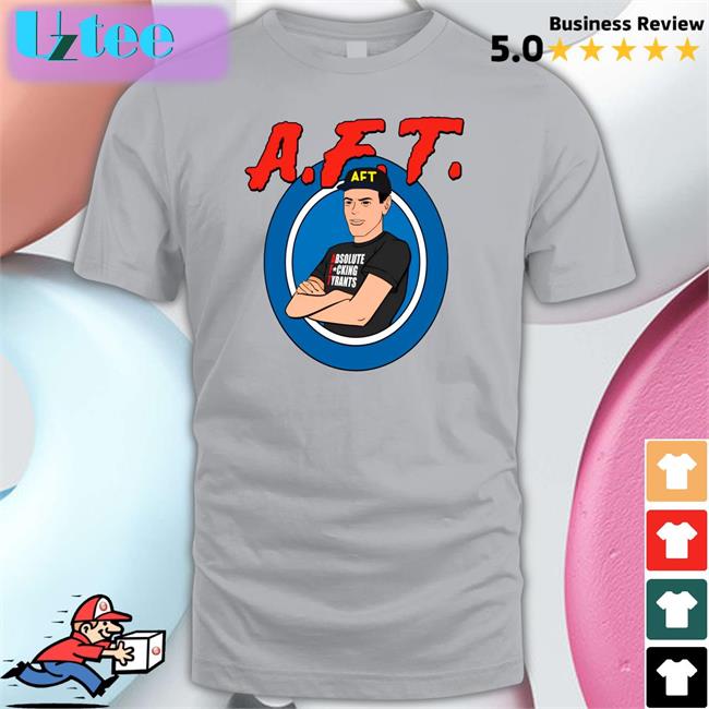 Absolute Fucking Tyrants Shirt