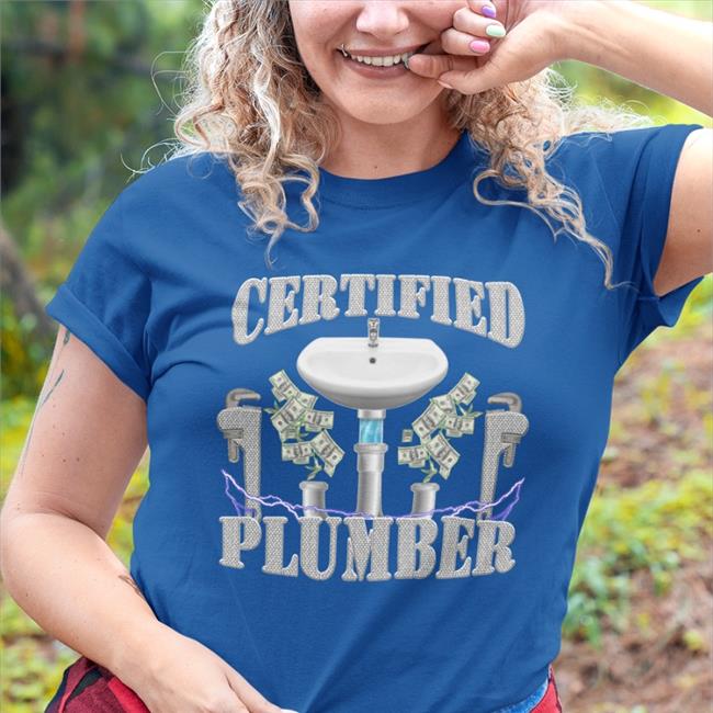 Hardshirts Merch Certified Plumber Tee Shirt Hardshirts777