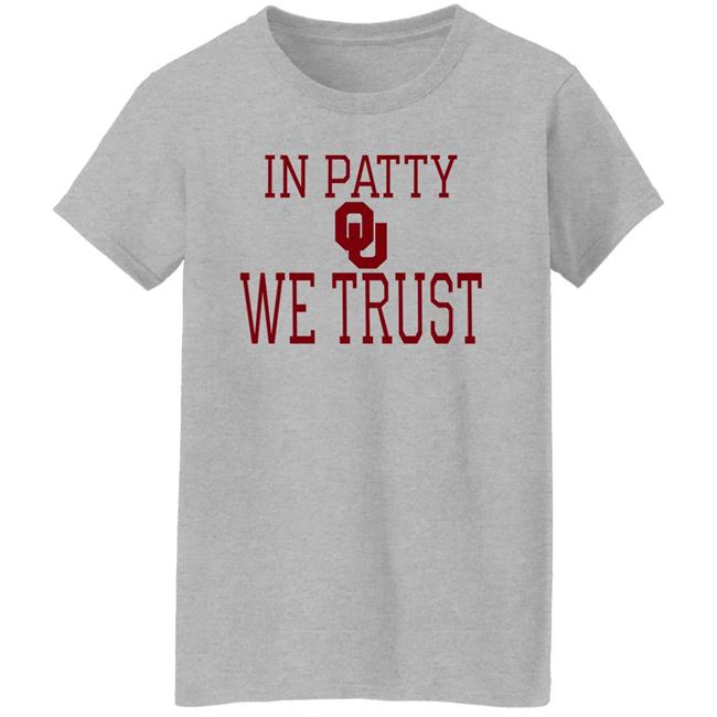 Erin Miller Thiessen In Patty We Trust Shirt Oklahoma Softball