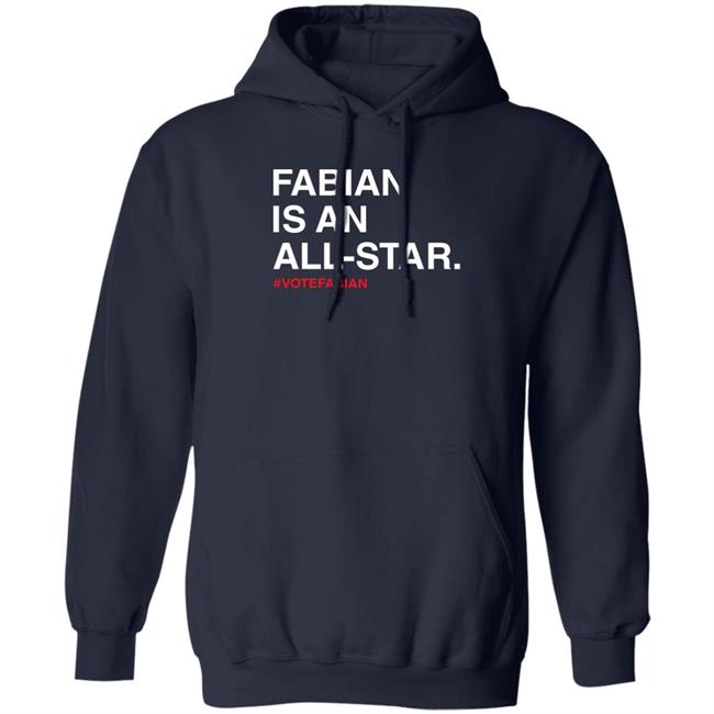 Fabian Is An All-Star Votefabian Shirt Obvious Shirt Merch