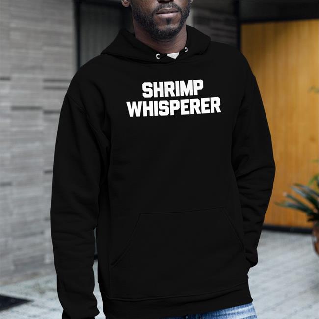 Shrimp Whisperer T Shirts Weird Thrift Store Shirts