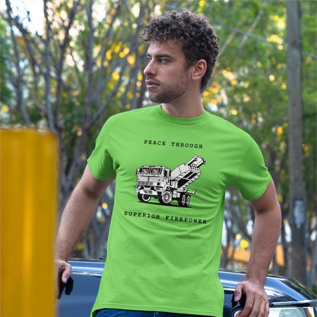 Peace Through Superior Firepower T-Shirt Kama
