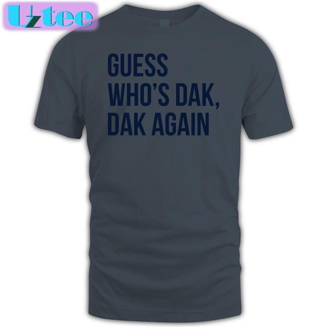 Twisted Gorilla Store Guess Who’s Dak Dak Again Long Sleeve Tee Shirt