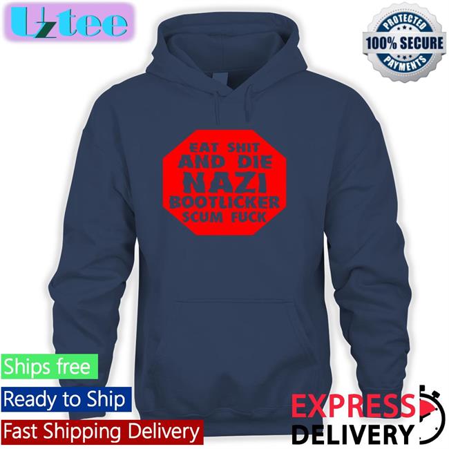 Liz Eat Shit And Die Nazi Bootlicker Scum Fuck Tee Shirts Busymissliz110