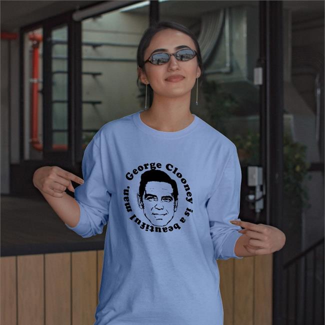 Bill Murray George Clooney Is A Beautiful Man Shirt