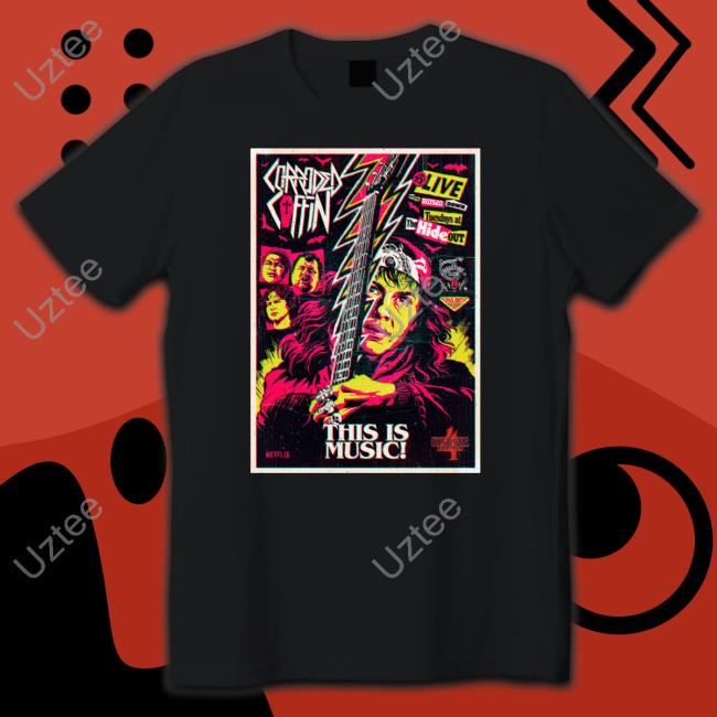 Butcher Billy Corroded Coffin This Is Music Shirt Stranger Things