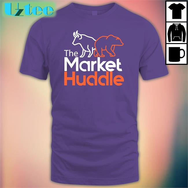 The Market Huddle Shirt Market Huddle Merch Kevin Muir
