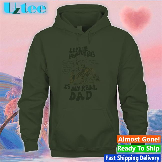 Hal Schrieve Leslie Feinberg Is My Real Dad Tee