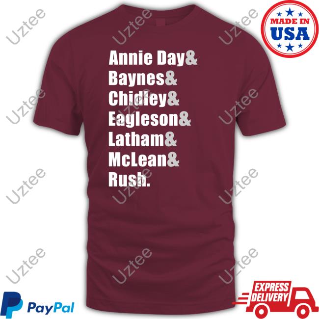 Annie Day Baynes Chidley Eagleson Latham Mclean Rush Tee Shirts