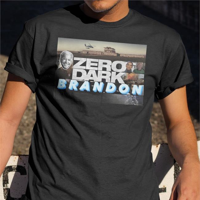 Incumbent Elden Lord Zero Dark Brandon Shirts Obama Hillary Clinton