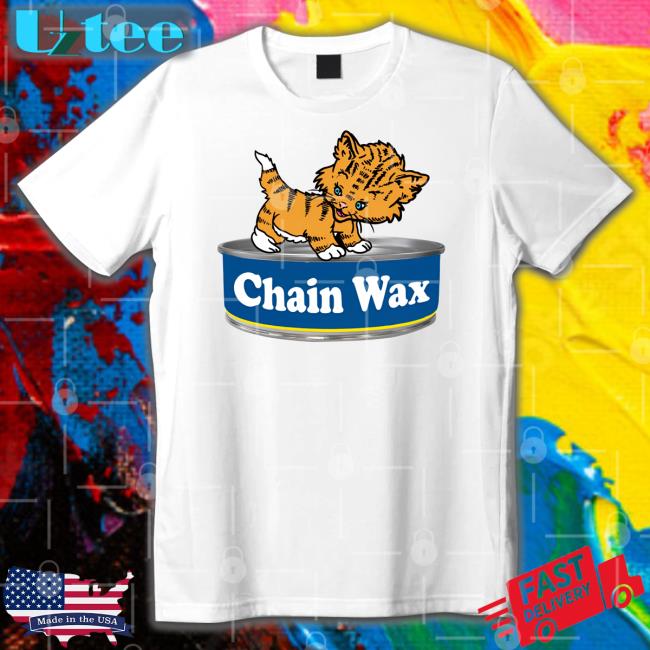 Funny Chain Wax Shirt