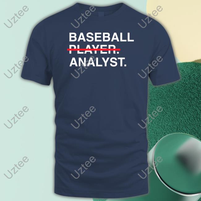 Obvious Shirts Shop Baseball Player Analyst Sweatshirt