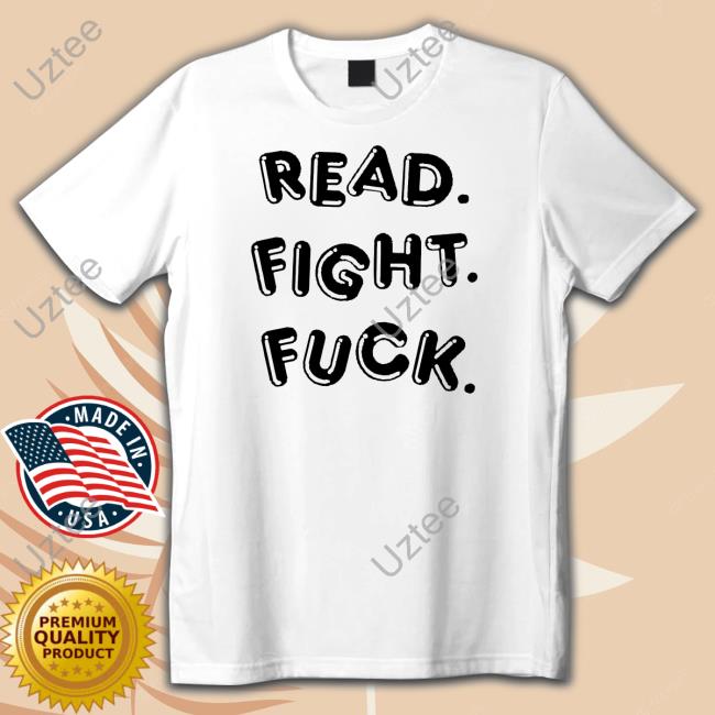 Vice Versa Press Read Fight Fuck Shirts