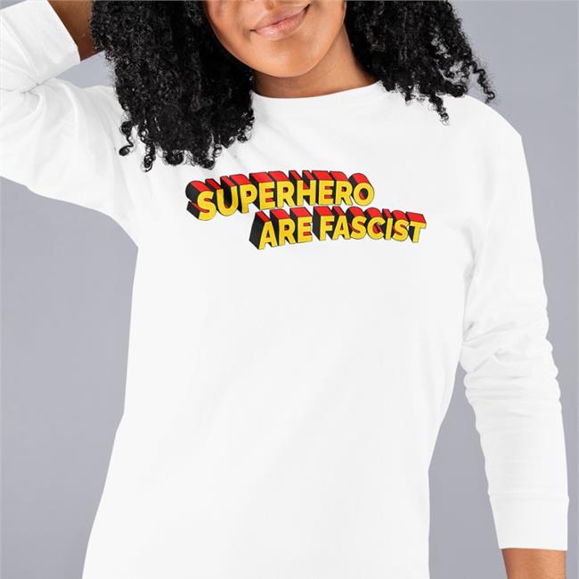 Thegoodshirts Merch Superhero Movies Are Fascist Tee Shirt Good Shirts