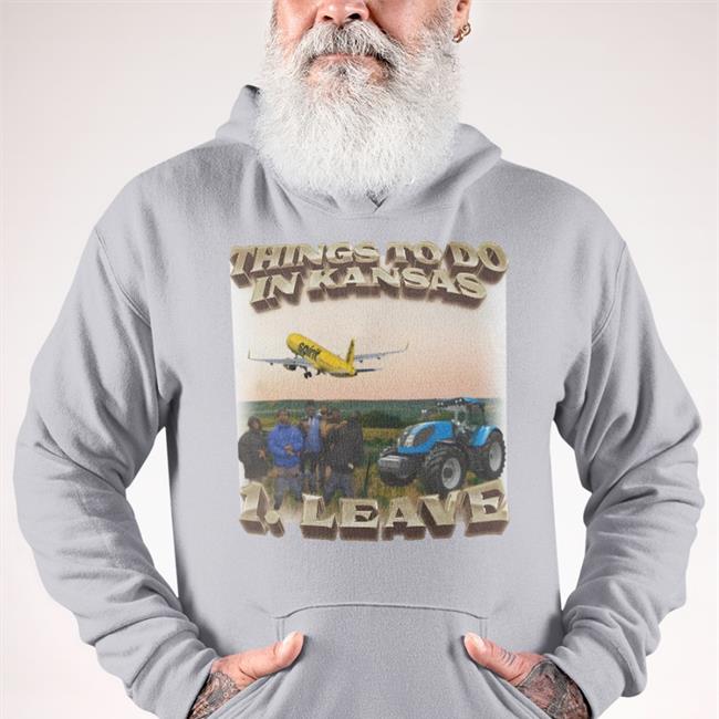 Swag Stim Ulus Merch Things To Do In Kansas 1.Leave Tee Shirt White