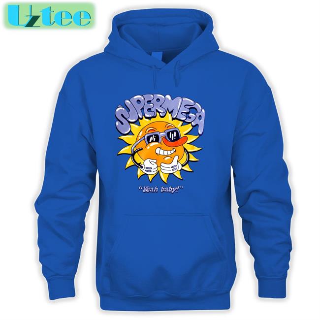 Super Mega Yes Baby Hoodie Sweatshirt Super Mega Yes Baby T Shirt The Funny Brothers