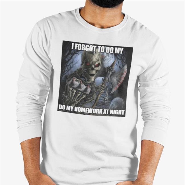 Yyzyeezy Jesse Pinkman I Forgot To Do My Do My Homework At Night Shirt Jesse Pinkman I Forgot To Do My Do My Homework At Night Hoodie Sweatshirt Yyzyeezy