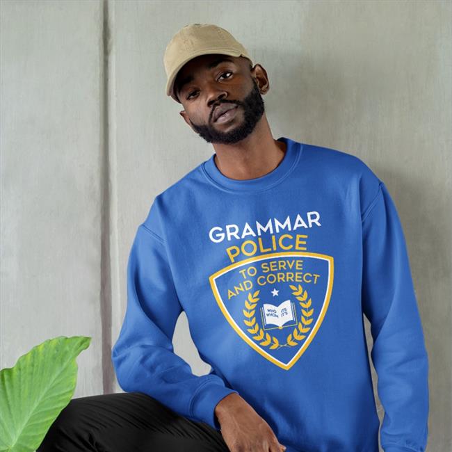 Grammar Police To Serve And Correct Tee Shirts