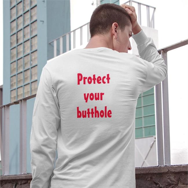 Disturbingshirt Protect Your Butthole Hoodie