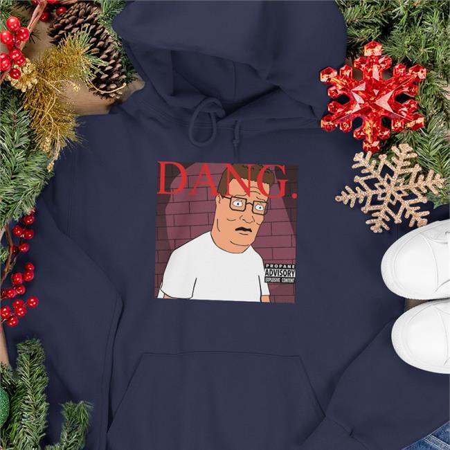 Dang! Hank Hill Sweatshirt