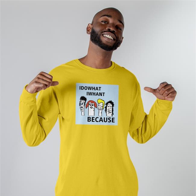 I Do What I Whant Because Shirt Translatedtees