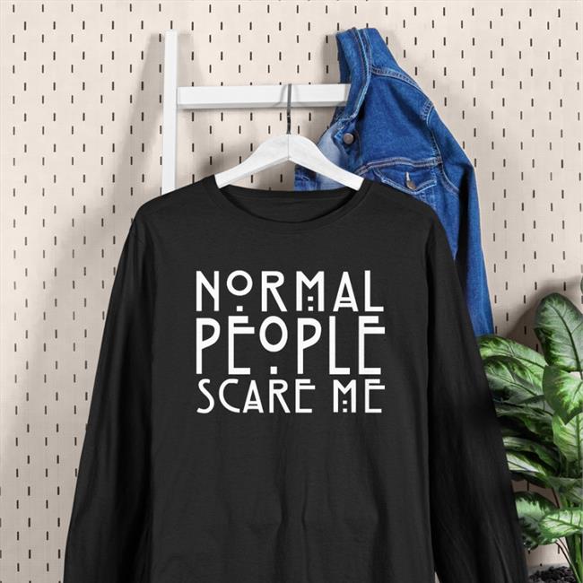 Teacaake Normal People Scare Me Shirt