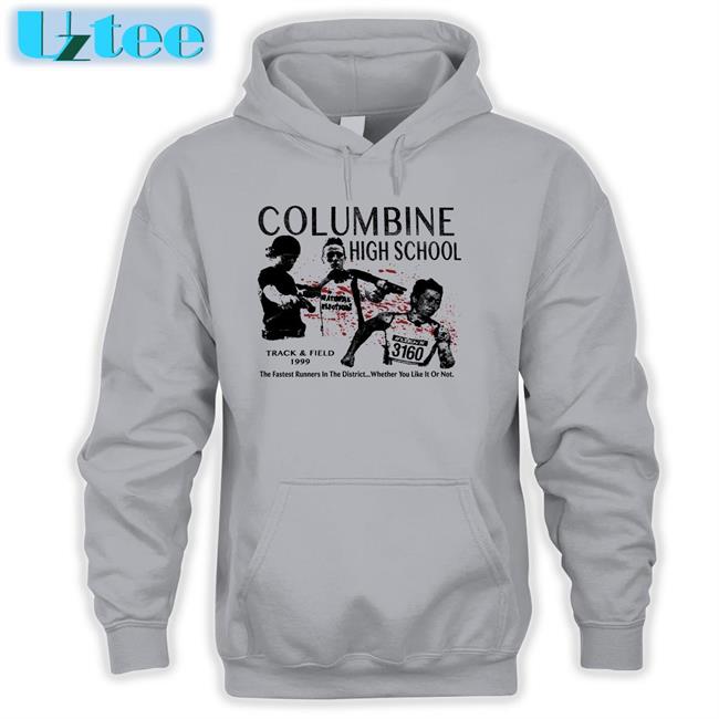 Psychwardusa Store Columbine High School Track And Field 1999 Sweatshirt Mike Molly