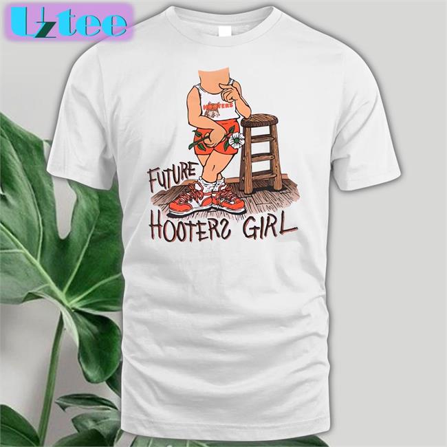 Future Hooters Girl Tee Shirts