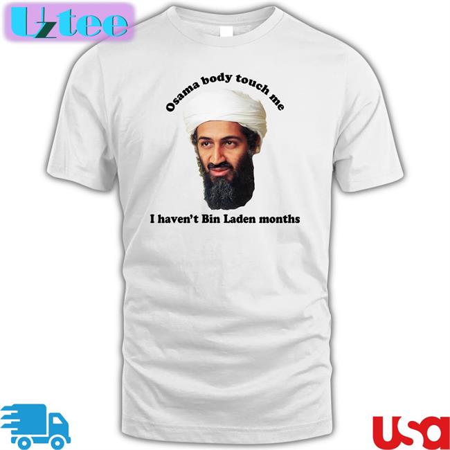 Osama Body Touch Me Sweatshirt