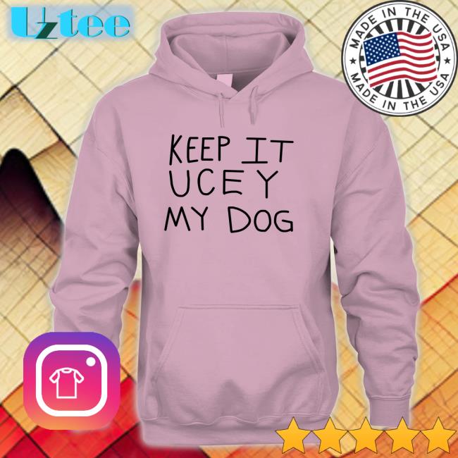 Keep It Uce Y My Dog Tee Shirt Wwe On Fox