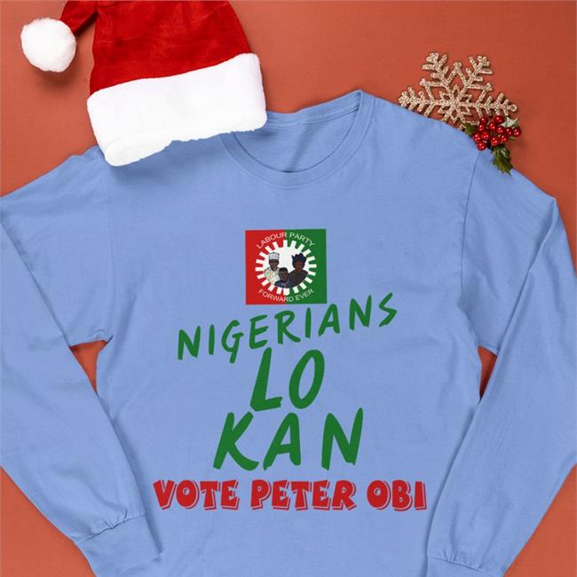 Nigerians Lo Kan Vote Peter Obi Hoodie Labour Party Forward Ever Jack Nigerians Lo Kan Vote Peter Obi Shirt